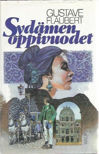 Flaubert, Gustave: Sydämen oppivuodet