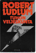 Ludlum, Robert: Tuhon veljeskunta
