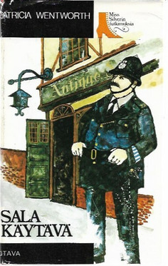 Wentworth, Patricia: Salakäytävä