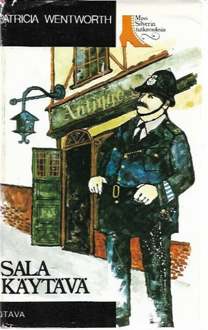 Wentworth, Patricia: Salakäytävä