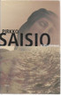 Saisio, Pirkko: Voimattomuus