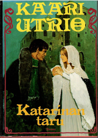 Utrui, Kaari: Katarinan taru