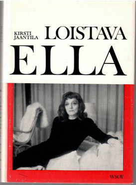  Jaantila, Kirsti: Loistava Ella