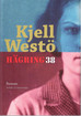 Westö, Kjell: Hägring 38 : roman