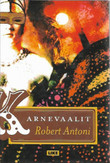 Antoni, Robert: Karnevaalit