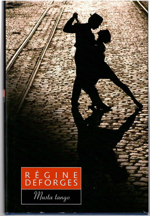 Deforges, Régine: Musta tango