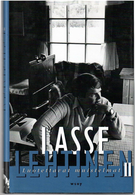 Lehtinen, Lasse: Luotettavat muistelmat. 2, Jälkimmäinen osa