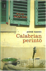 Hawes, Annie: Calabrian perintö 