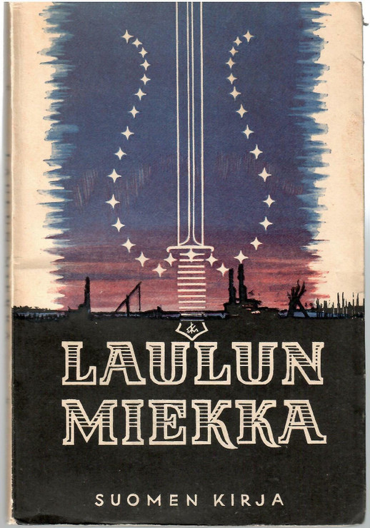 Laulun miekka : runoja