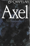 Carpelan Bo: Axel