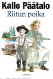 Päätalo, Kalle: Riitun poika : Iijoki-sarjan mukaan