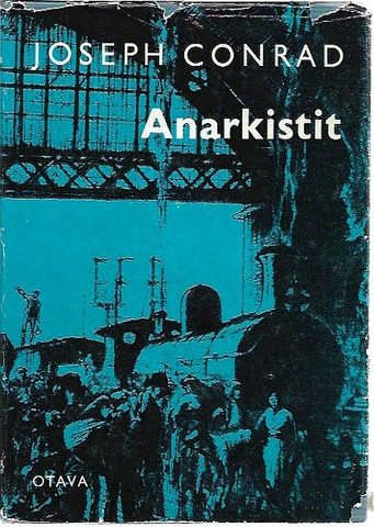 Conrad Joseph: Anarkistit
