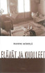 Mäkelä, Hannu: Elävät ja kuolleet