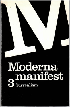 Qvarnström, Gunnar (under red. av): Moderna manifest: 3 Surrealism