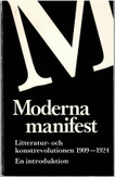 Qvarnström, Gunnar: Moderna Manifest: Litteratur- Och Konstrevoluti...
