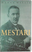 Mäkelä Hannu: Mestari
