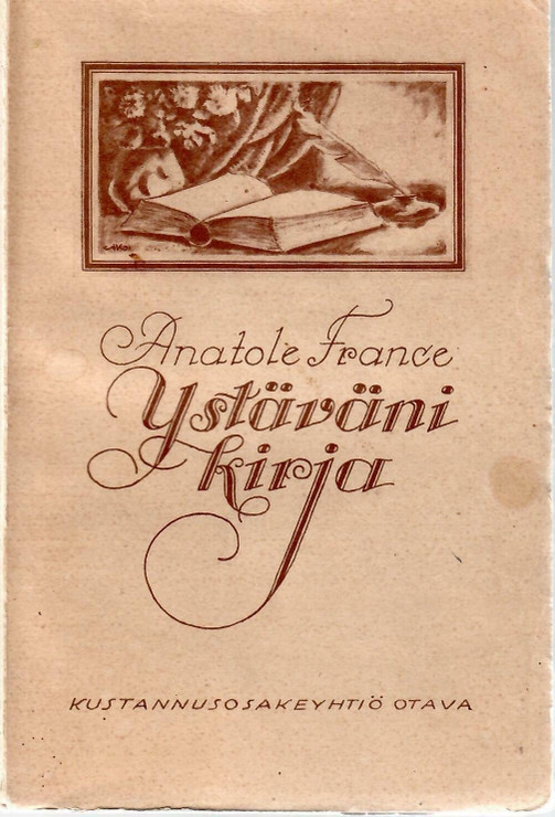 France, Anatole: Ystäväni kirja