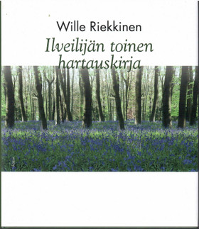 Riekkinen, Wille: Ilveilijän toinen hartauskirja