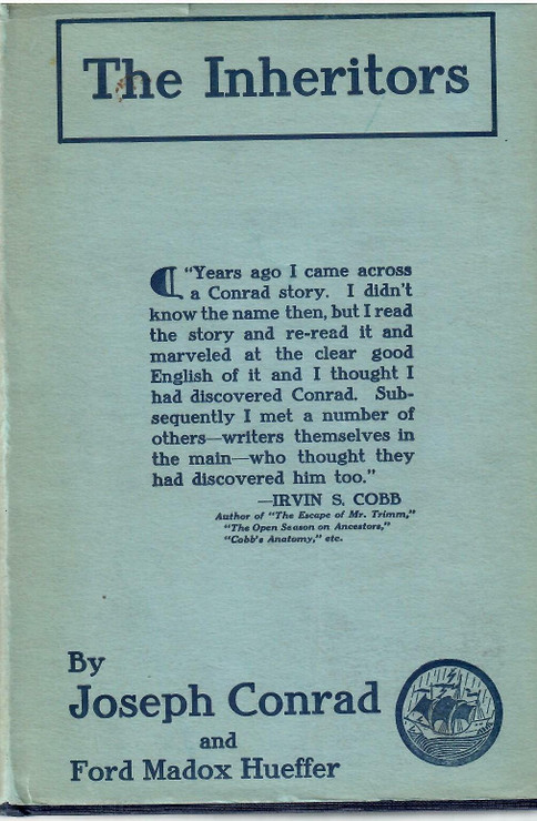 Conrad, Joseph & Hueffer, Ford M.: The Inheritors; an extravagant story
