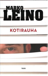 Leino Marko: Kotirauha