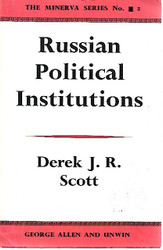 Scott Derek J. R.: Russian Political Institutions