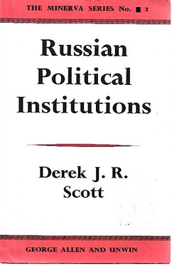 Scott Derek J. R.: Russian Political Institutions