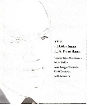 Viisi näkökulmaa L A Puntilaan