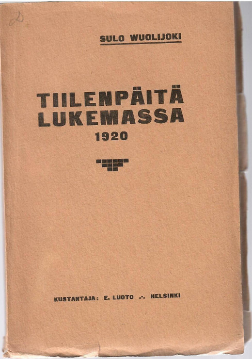 Wuolijoki, Sulo: Tiilenpäitä lukemassa : 1920
