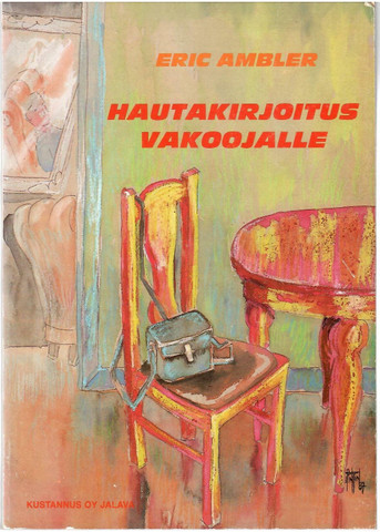 Ambler, Eric: Hautakirjoitus vakoojalle