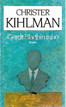 Kihlman Christer: Gerdt Bladhin tuho