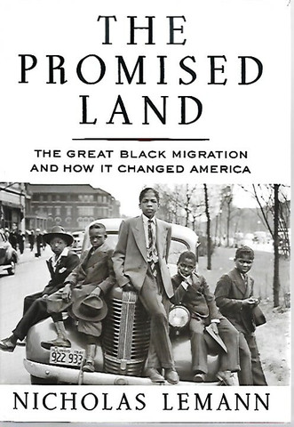 Lemann Nicholas: The Promised Land