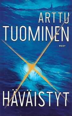 Tuomainen Arttu: Häväistyt