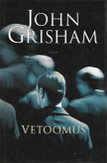 Grisham John: Vetoomus