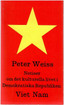Weiss, Peter: Notiser om det kulturella livet i demokratiska republiken Vietnam