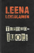 Lehtolainen Leena: Turmanluoti