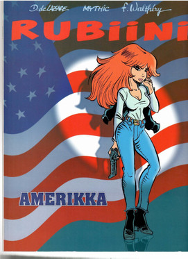 Lazare, D. de & Mythic & Walthéry, François: Amerikka ; Rubiini, 4. 