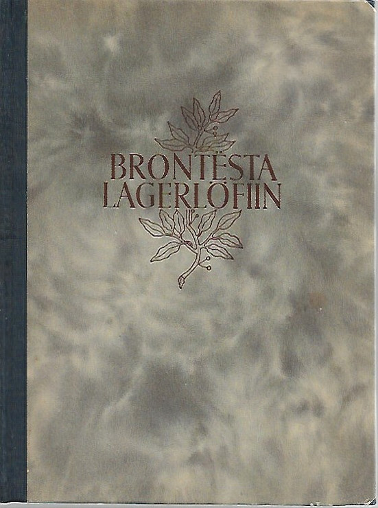 Palola Eino: Brontesta Lagerlöfiin