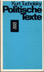 Tucholsky, Kurt: Politische Texte