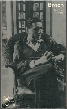Durzak, Manfred: Hermann Broch in Selbstzeugnissen und Bilddokumenten