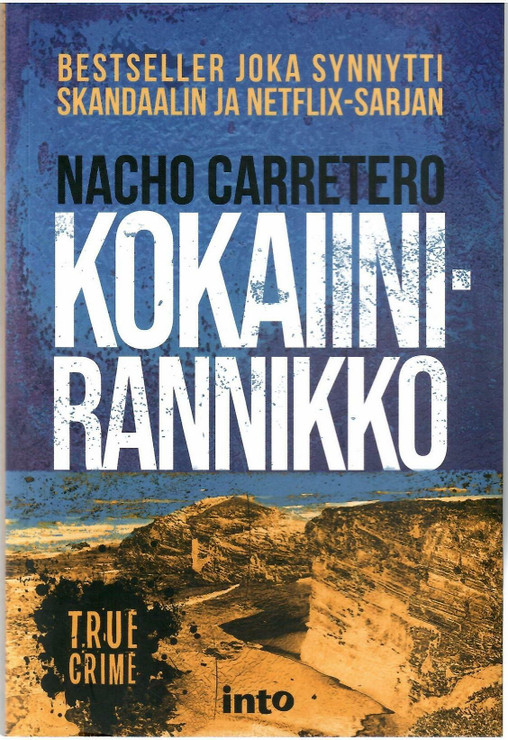 Carretero, Nacho: Kokaiinirannikko 