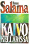Salama Hannu: Kaivo Kellarissa