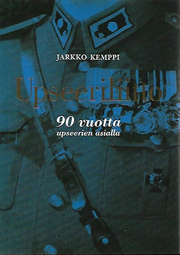 Kemppi Jarkko: Upseeriliitto - 90 vuotta upseerien asialla