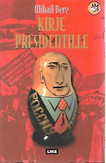 Berg Mihail: Kirje presidentille