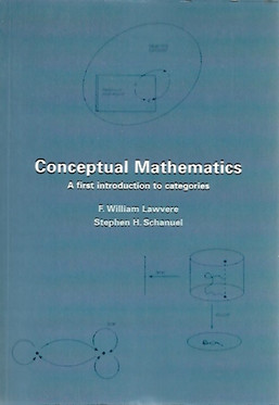 Lawvere William F., Schanuel Stephen: Conceptual Mathematics