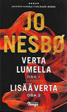 Nesbo Jo: Verta lumella - Lisää verta 2 osa