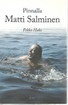 Hako Pekka: Pinnalla Matti Salminen