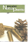 Mörö Mari: Natsapartio
