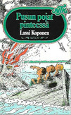 Koponen Lassi: Pusun pojat pinteessä