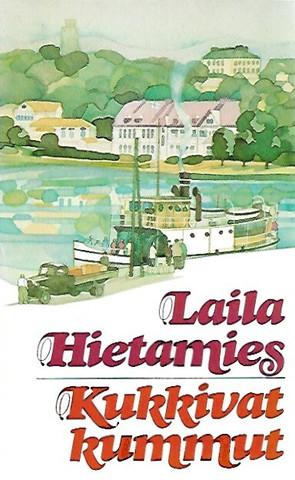 Hietamies Laila: Kukkivat kummut