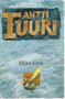 Tuuri Antti: Ullan kirja